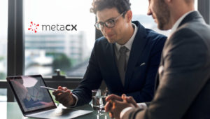 MetaCX Announces Major Product Advancements to Digitally Transform the B2B Customer Experience