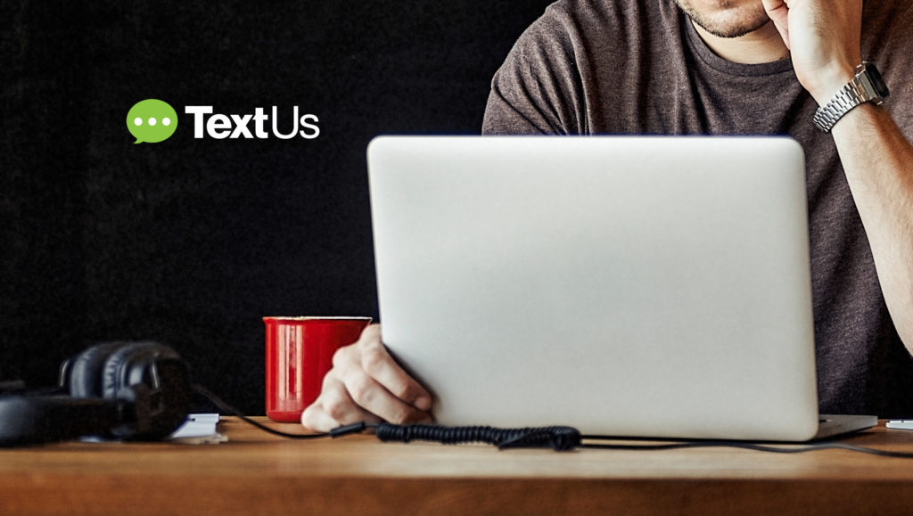 TextUs Introduces The "Text Us" Call to Action - The Evolution of the "Contact Us" That Lets Customers Text Message Businesses