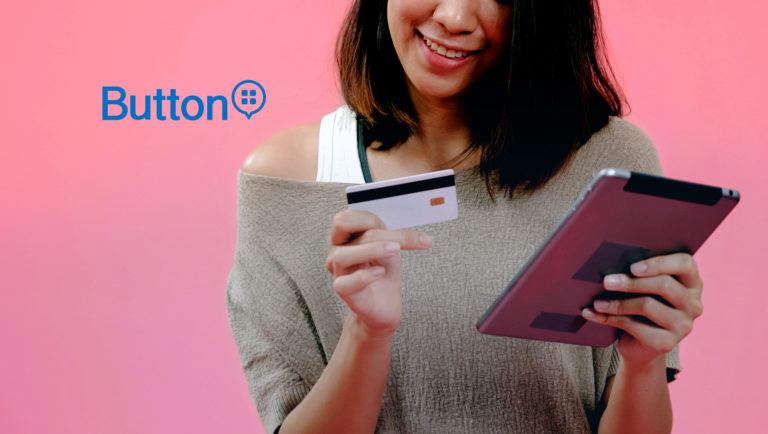 Button Welcomes MoneyLion, Earny, and Moneybox As Its Newest Partners: Leading Fintech Apps Supercharge Engagement and Revenue through Mobile Commerce