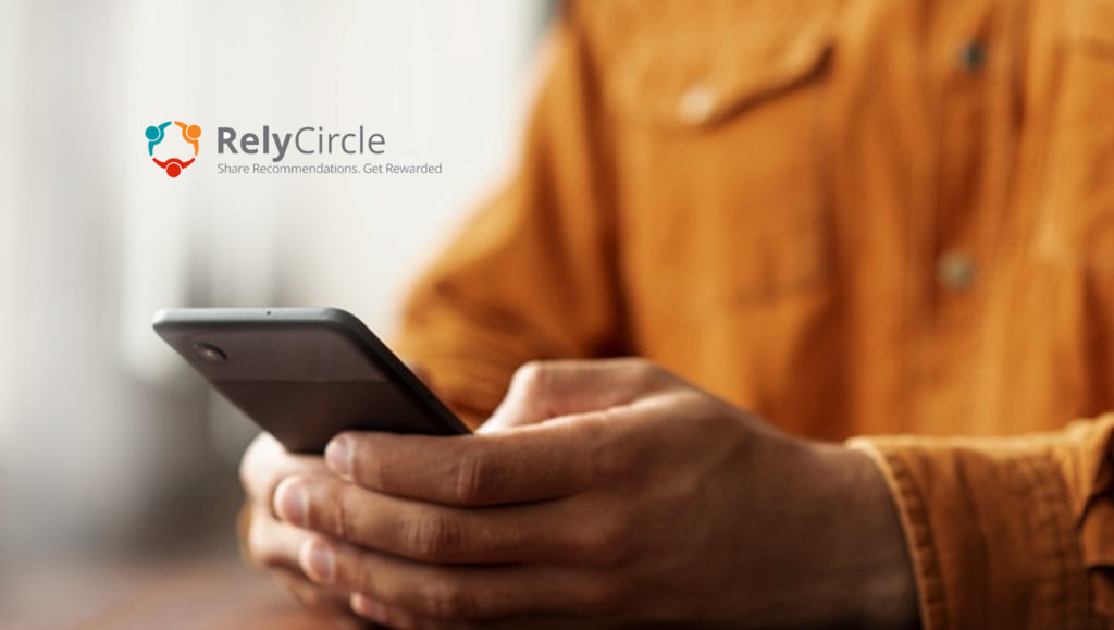 RelyCircle Mobile App Connects Small Businesses With Customers Through One-Of-A-Kind Social Referral System