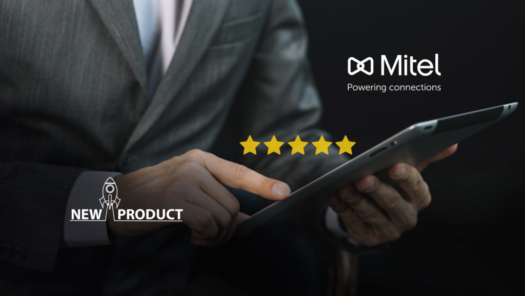 New Products to Boost Mitel Customer Experience Suite