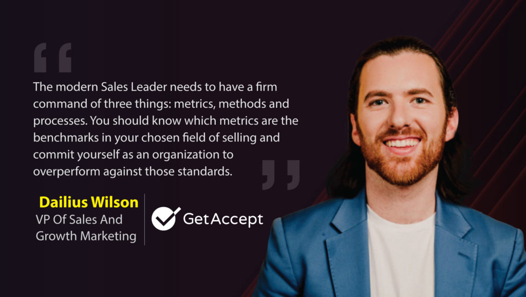 Dailius Wilson, VP Of Sales And Growth Marketing At GetAccept