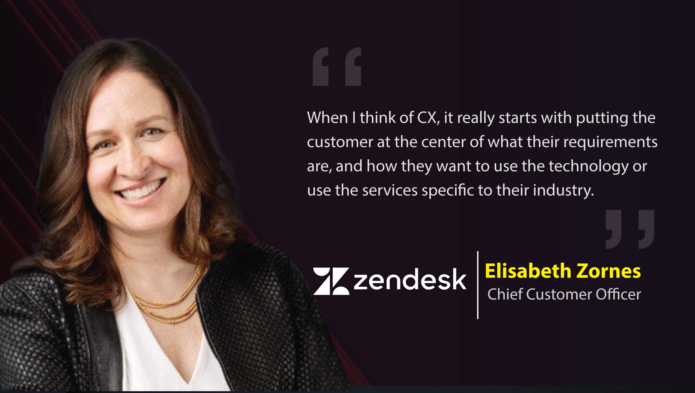 -Elisabeth Zornes (Chief Customer Officer) At Zendesk