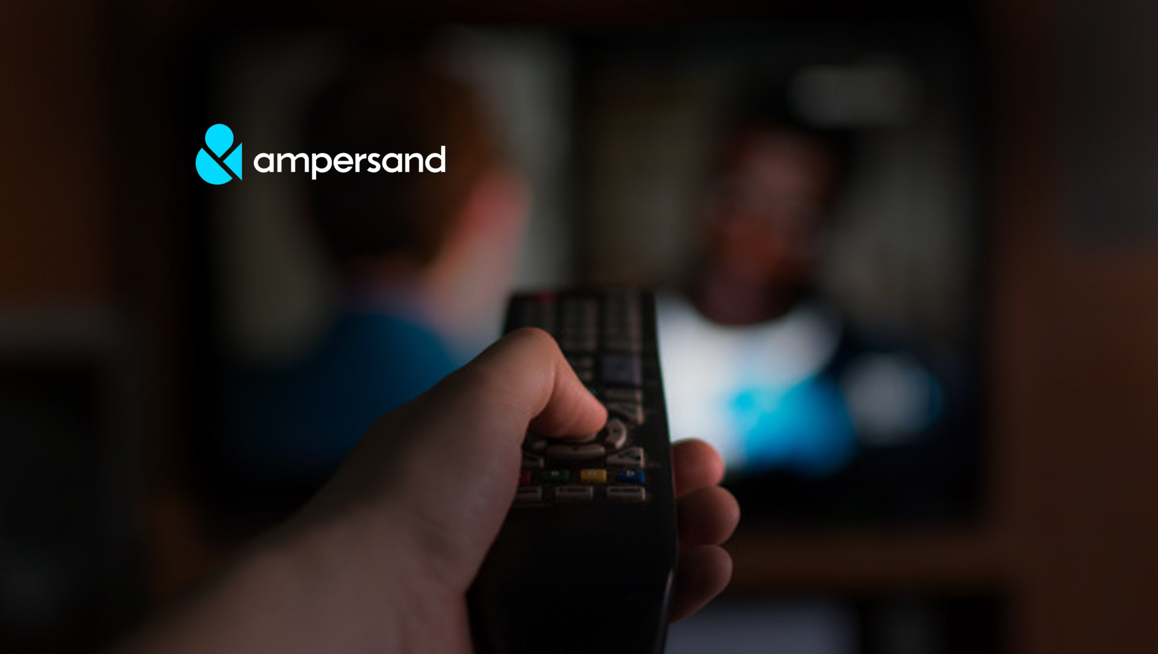 Ampersand Launches The AND Platform, Industry's Most Comprehensive Solution for Audience-Based TV Advertising