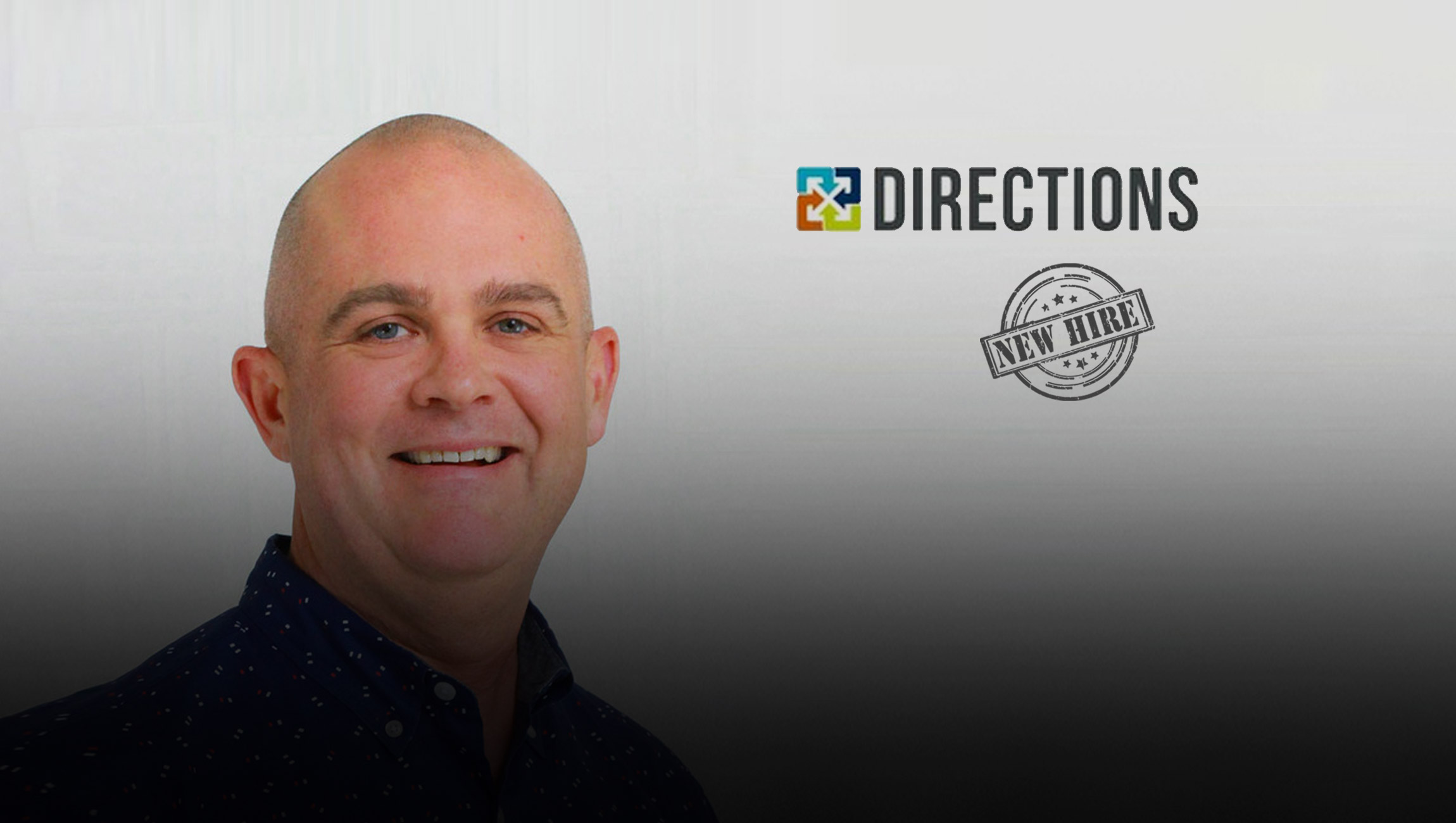 Directions Hires Operations Veteran Jason Ebbing as SVP Executional Excellence