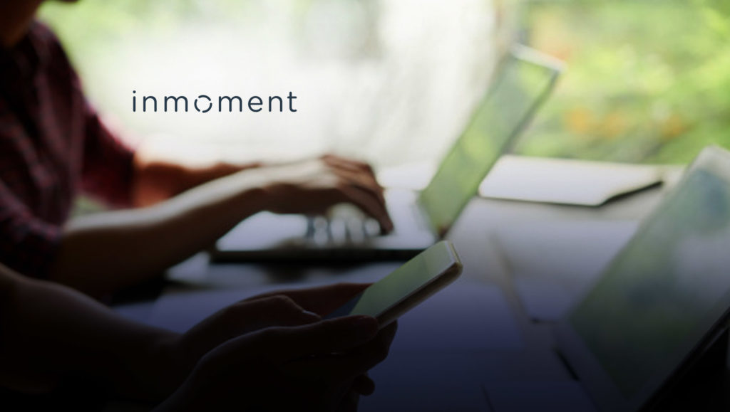 InMoment Introduces Key Global Executives to Accelerate Growth and Transformational Approach to Achieving Business Success