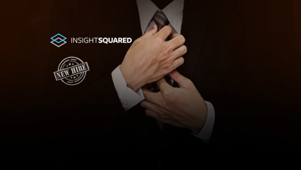 InsightSquared Names Todd Abbott President and COO, James Davison Vice President of Products