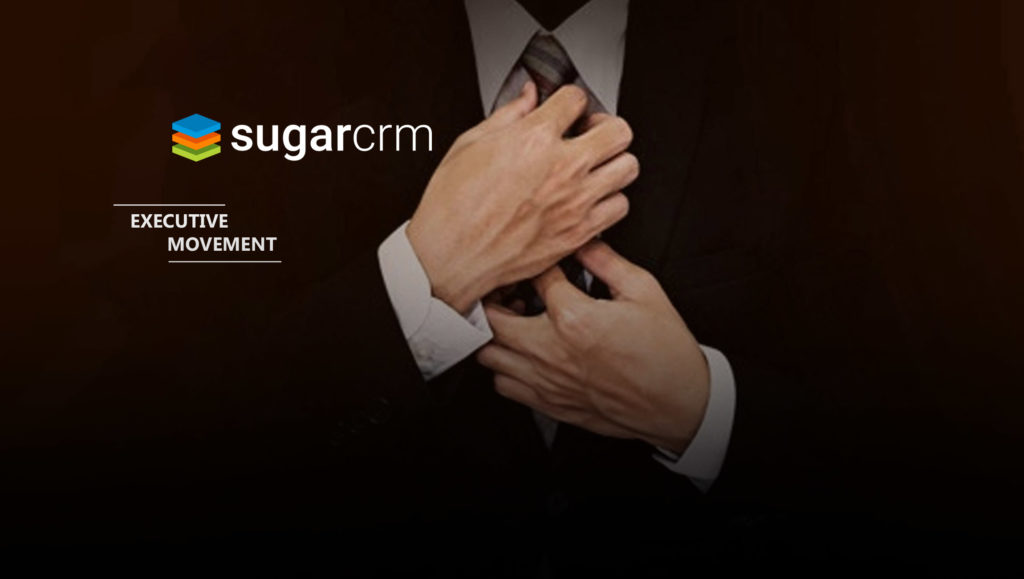 SugarCRM Enhances Enterprise Focus with Two Executive Leadership Appointments