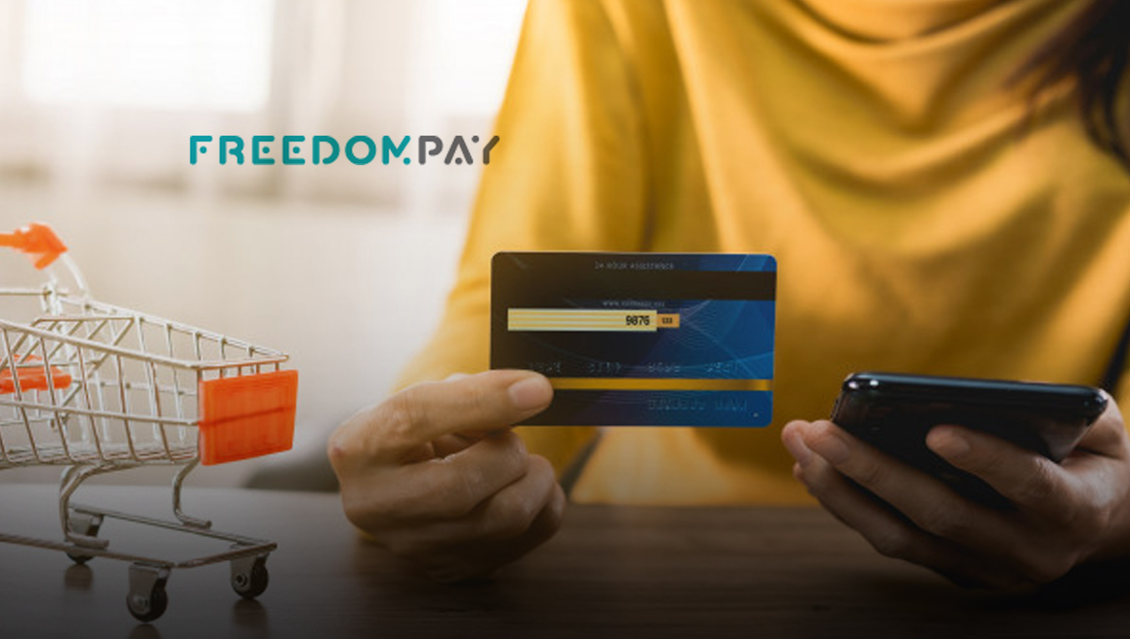 FreedomPay Introduces Touchless Commerce Program to Take Payments to the Safer Next Level