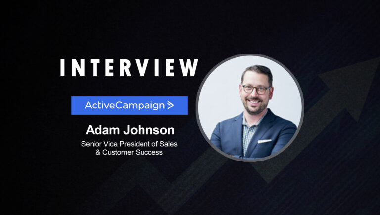 SalesTechStar Interview with Adam Johnson, Senior Vice President of Sales & Customer Success at ActiveCampaign