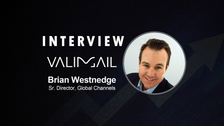 SalesTechStar Interview with Brian Westnedge, Sr. Director, Global Channels at Valimail