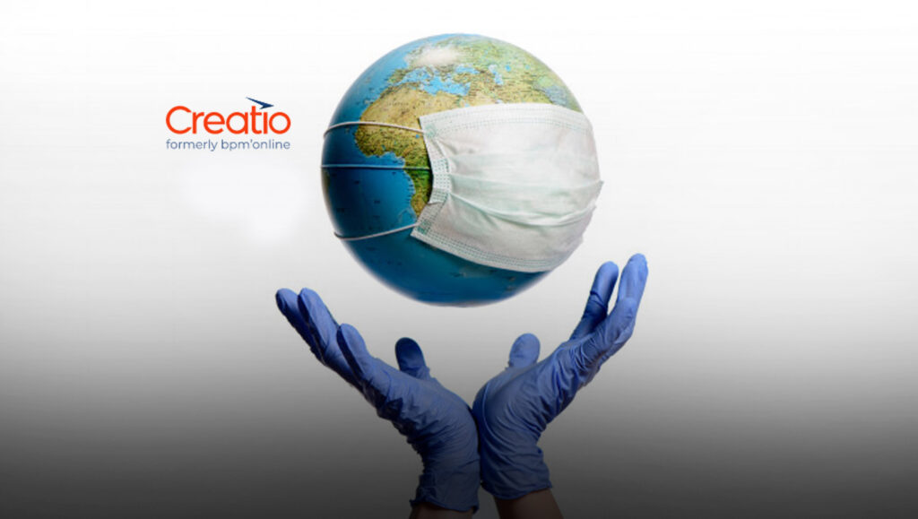 Creatio Offers its Service Creatio for Free to Healthcare, Charitable, Voluntary Organizations and Government Agencies to Stay Productive as the World is Getting Back to Normal from Quarantine