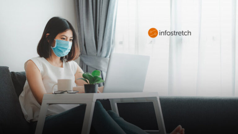 Infostretch's Client Base, Productivity and Employee Satisfaction All Grew During Lockdowns