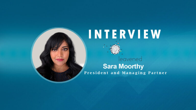 SalesTechStar Interview with Sara Moorthy, President and Managing Partner at Leavened