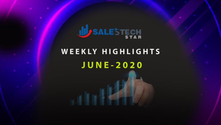 Top SalesTech Highlights Of The Week: 15-June-2020: Featuring News From Reltio, Acoustic, Televerde, 6Sense And More…