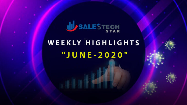 Top SalesTech Highlights Of The Week: 22-June-2020: Featuring News From Deloitte, UiPath, Dun & Bradstreet, Avast And More…