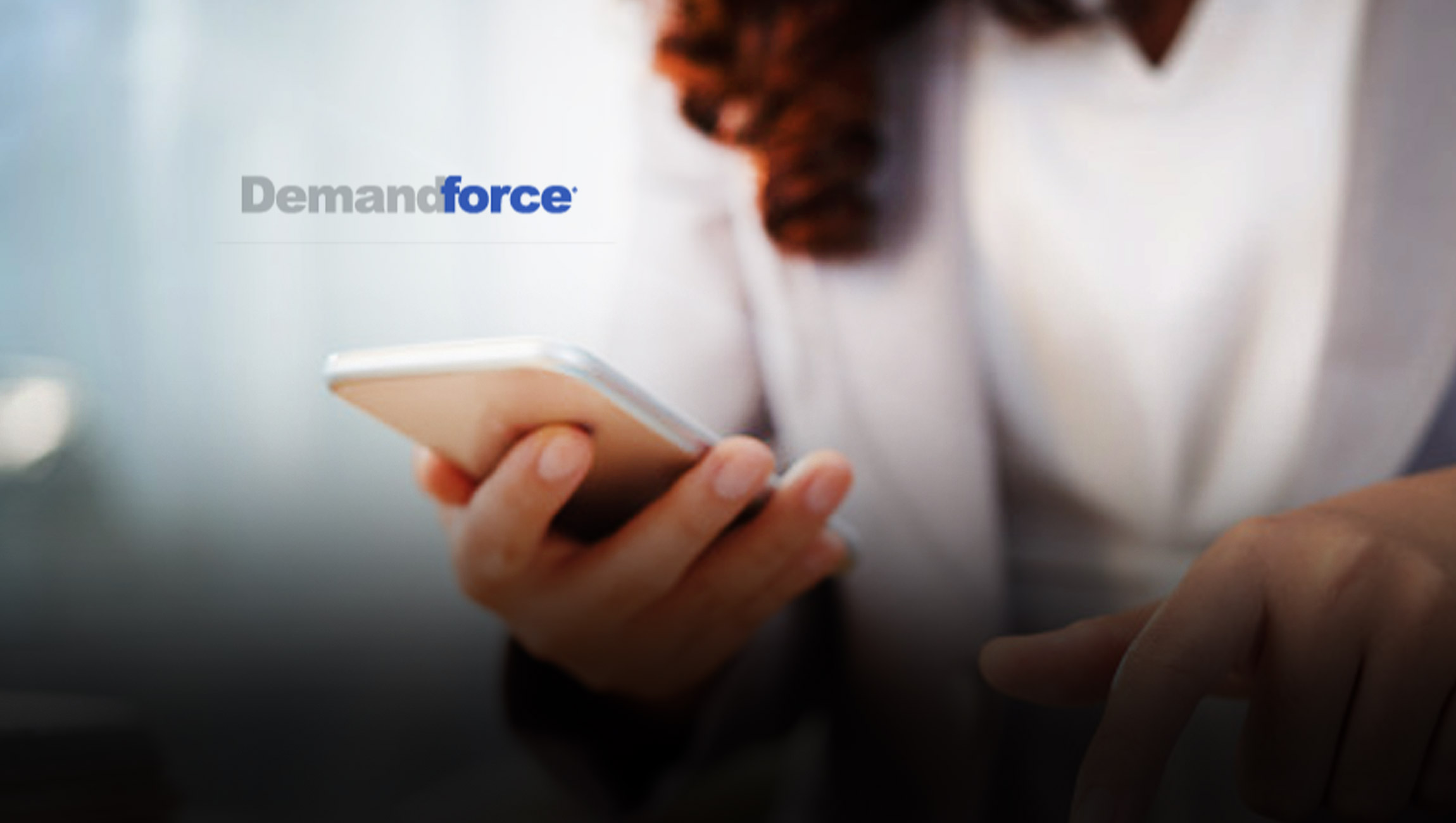 Demandforce Launches New Mobile App, Giving Businesses Quick Access to Powerful Client Communication Tools on the Go