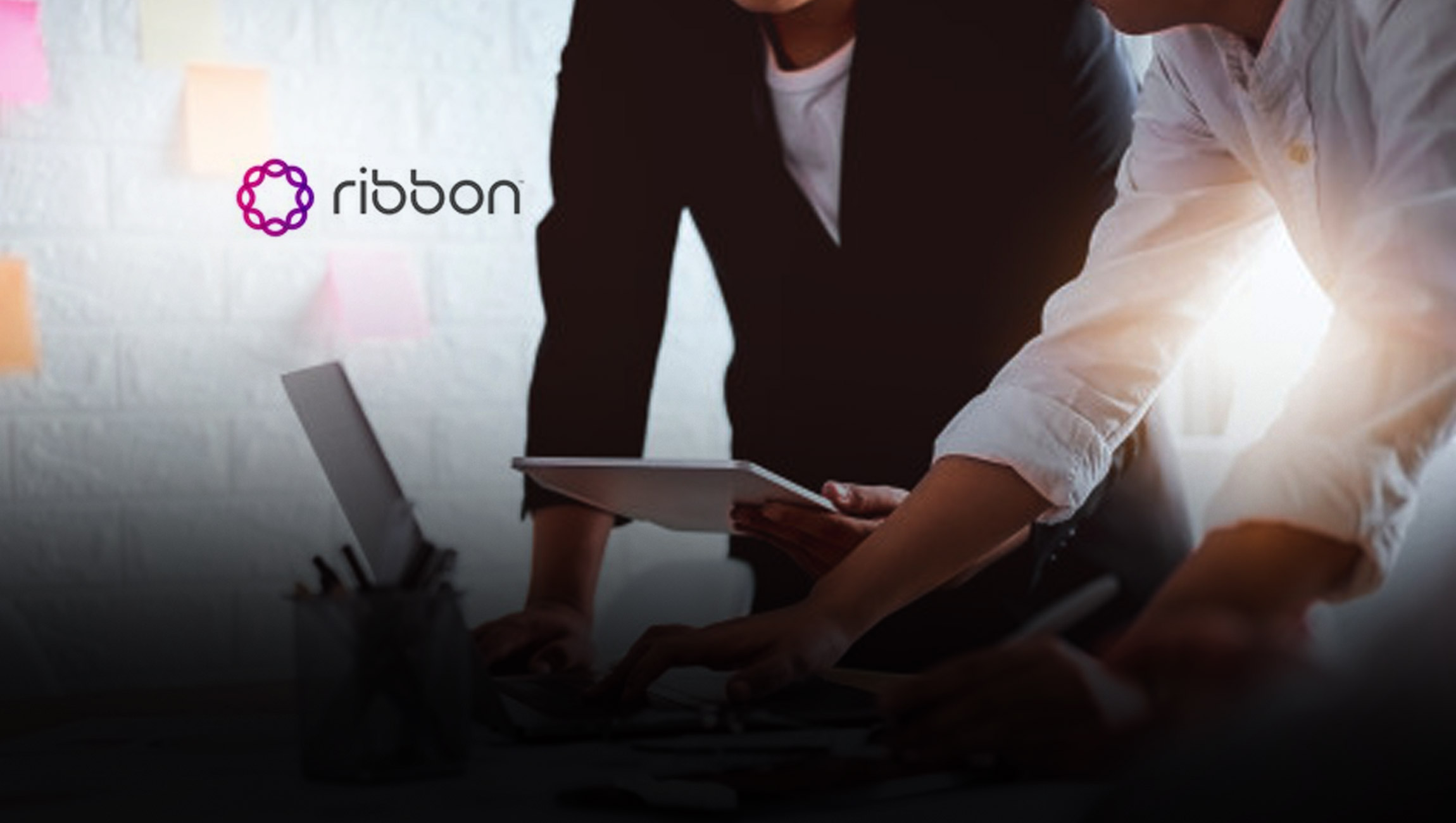 Ribbon to Demonstrate Industry-leading Microsoft Teams, Cloud UC and Security Solutions at Enterprise Connect 2020