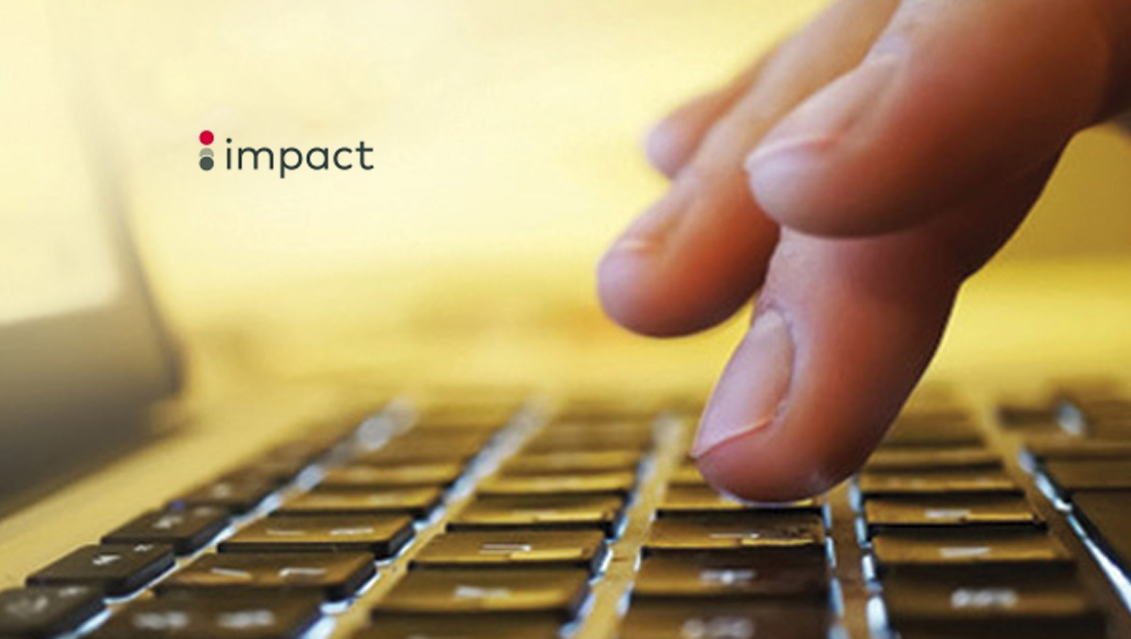 Impact’s Fiscal Year Q2 2020: New Client Wins, a New Office in Berlin, and C-Suite Appointment