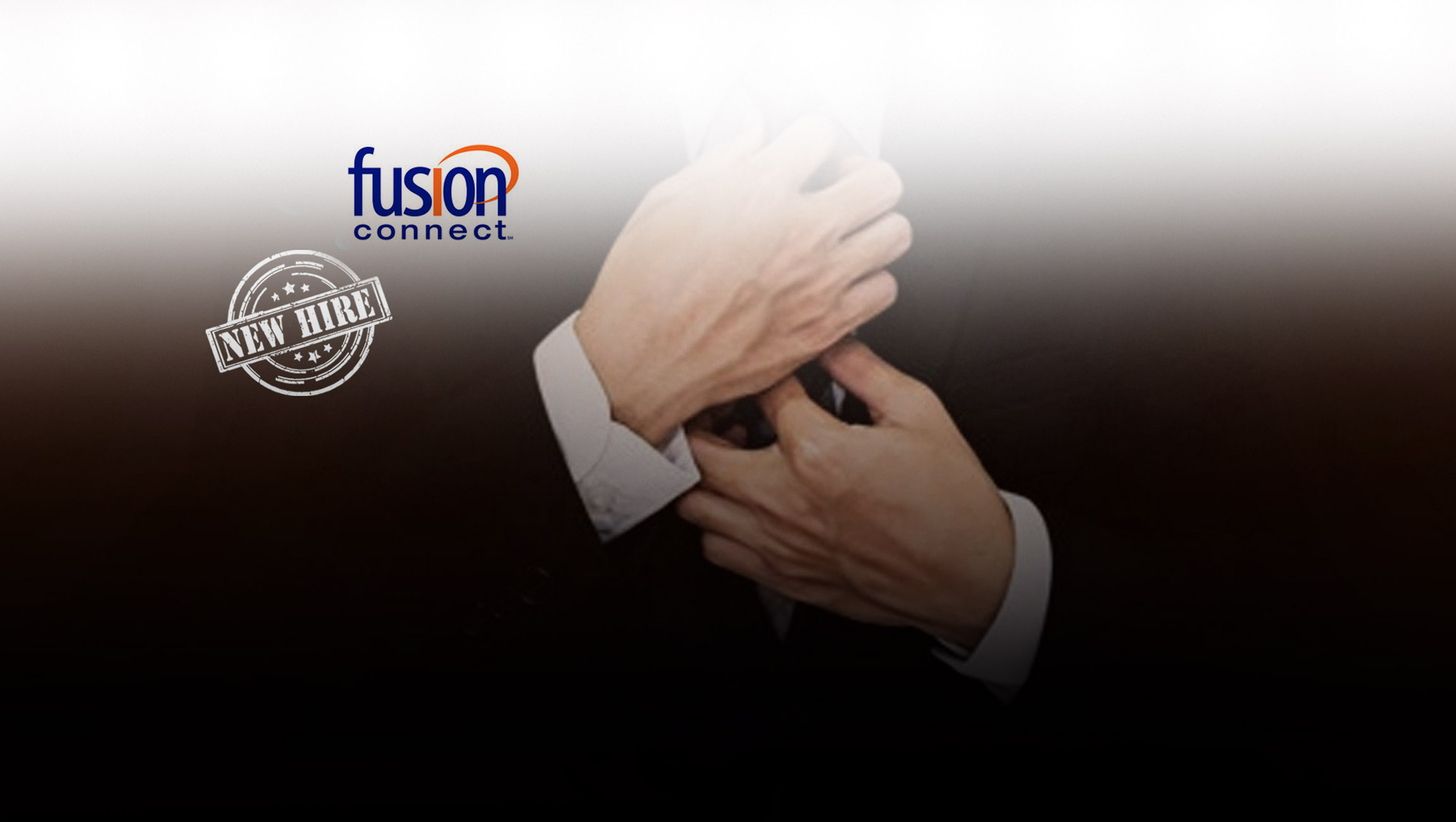 Fusion Connect Expands Channel Team to Accelerate its Channel Program