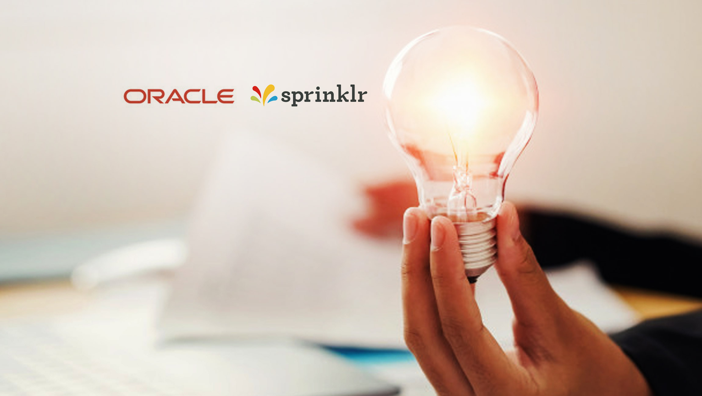 Oracle and Sprinklr Help Organizations Enhance Marketing and Customer Service