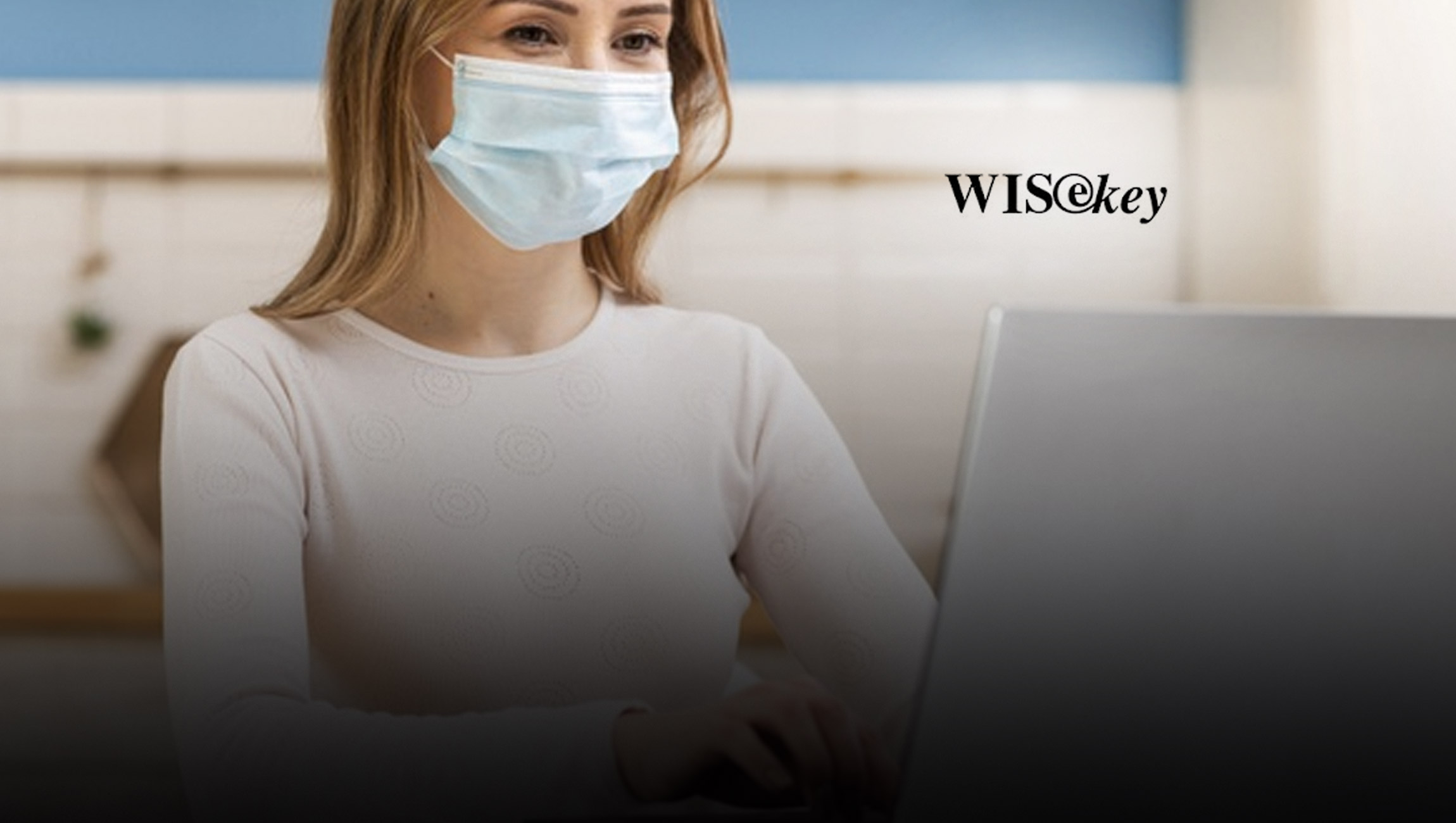 WISeKey and Arago Announce Unique AI Based Risk Management Approach to Build a Fully Secured Ecosystem for Managing COVID-19 Pandemic