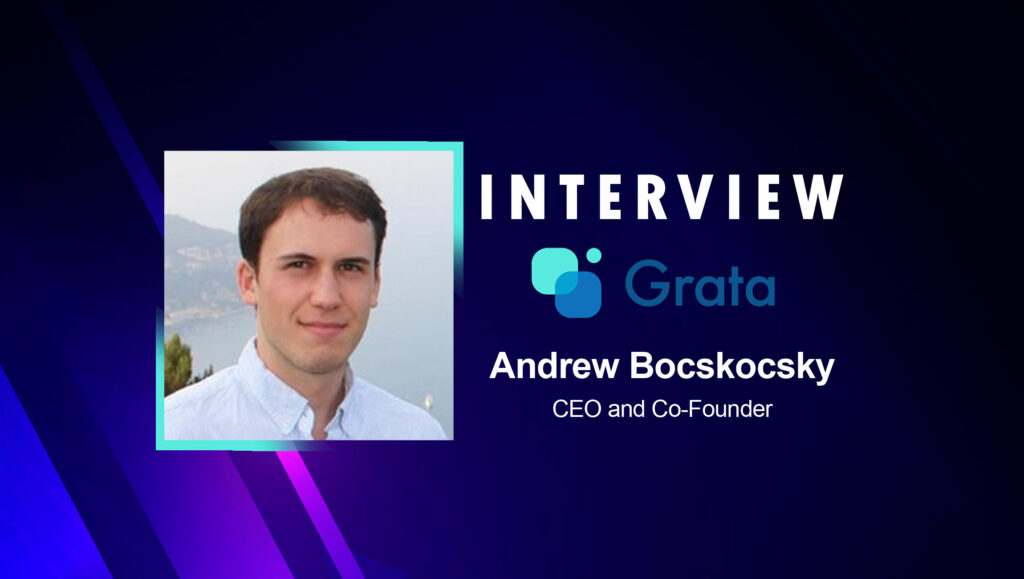 SalesTechStar Interview with Andrew Bocskocsky, CEO & Co-Founder at Grata