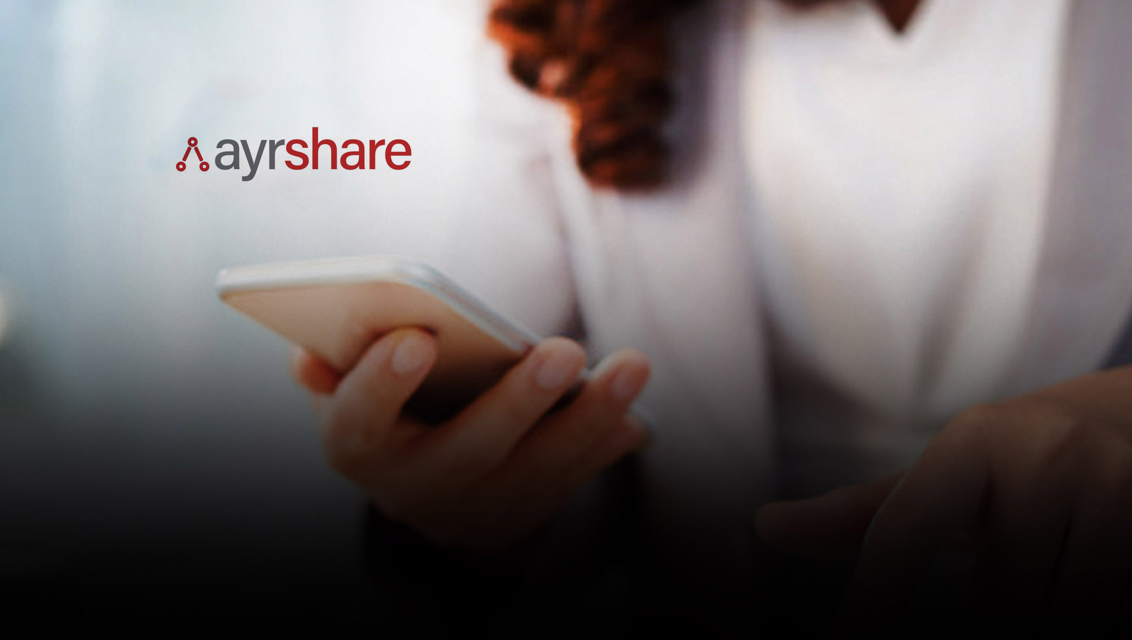 Ayrshare Launches the API-First Social Media Management Platform