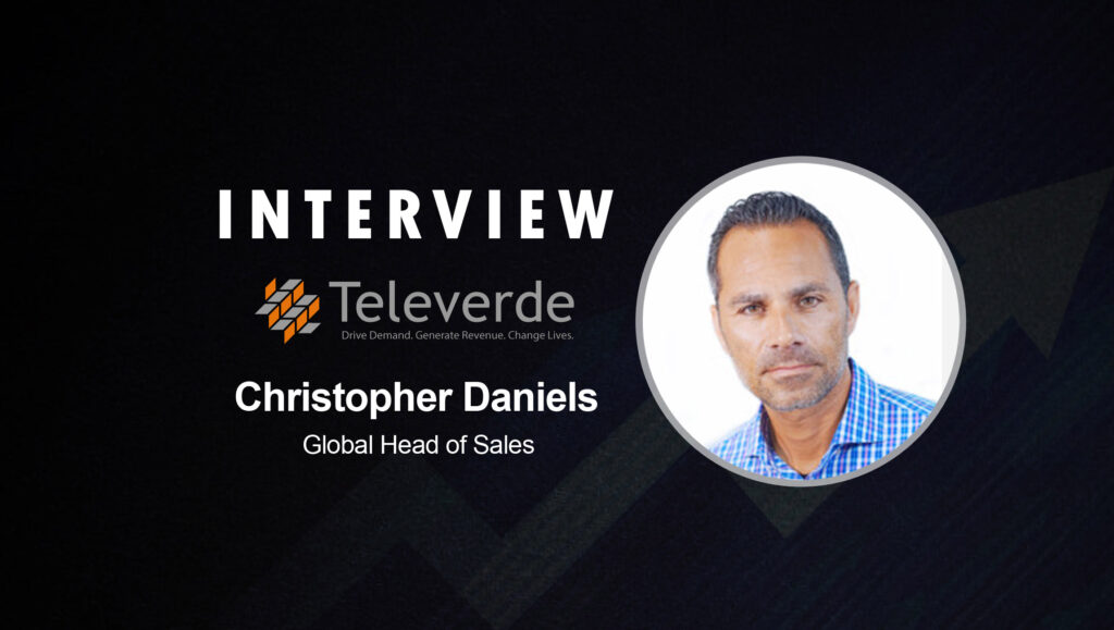 SalesTechStar Interview with Christopher Daniels, Global Head of Sales at Televerde