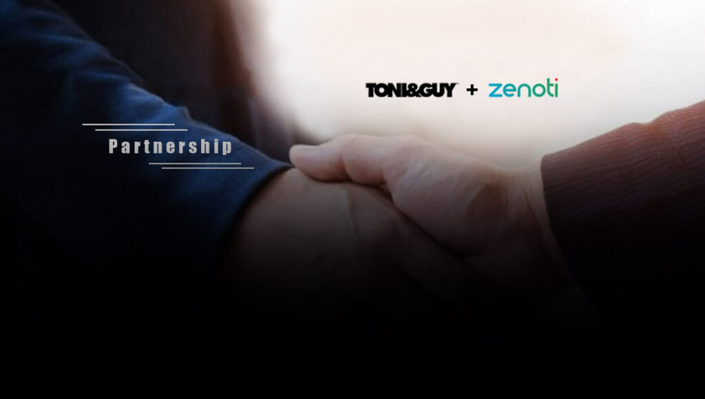 Toni&Guy Partners With Zenoti for Next-Generation Global Salon and Client Solution