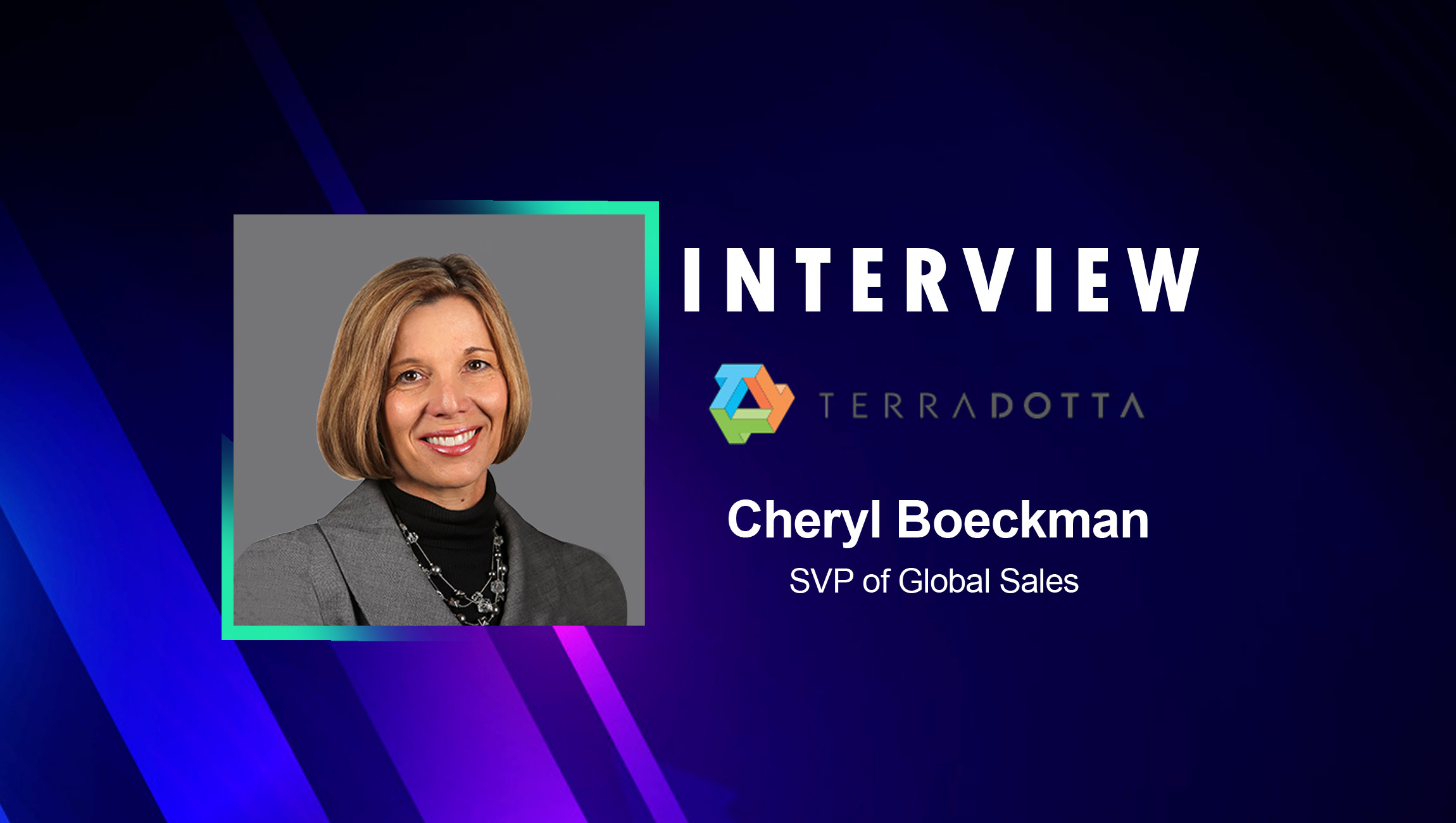 SalesTechStar Interview with Cheryl Boeckman, Senior Vice President of Global Sales, Terra Dotta