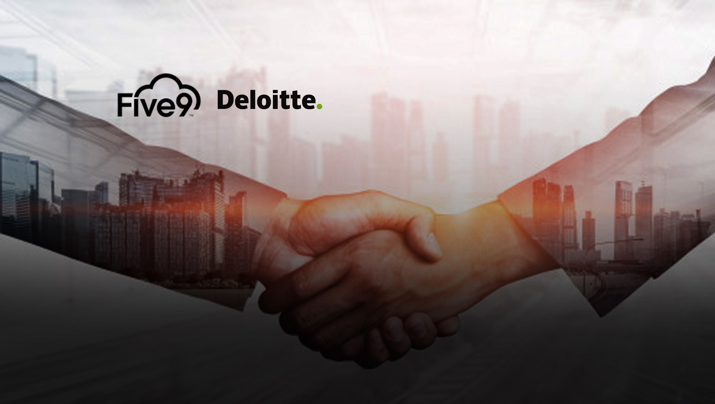 Five9 and Deloitte Digital Form Alliance to Transform Digital Engagement and Elevate the Human Experience