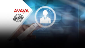 Avaya Bolsters C-Suite to Accelerate Business Transformation