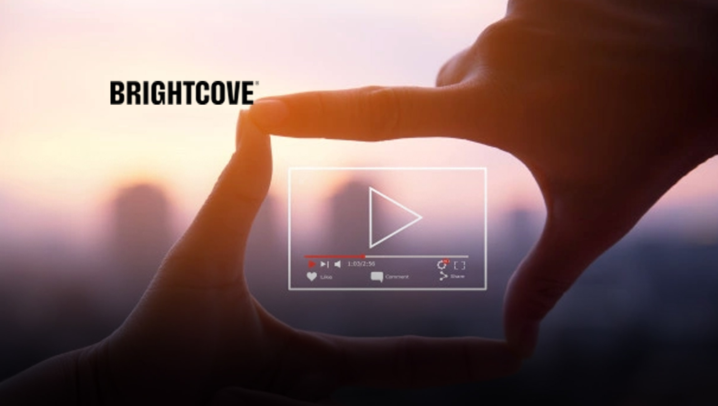 Brightcove Expands Its Unmatched, End-to-End Video Platform With the Launch of Cloud Playout