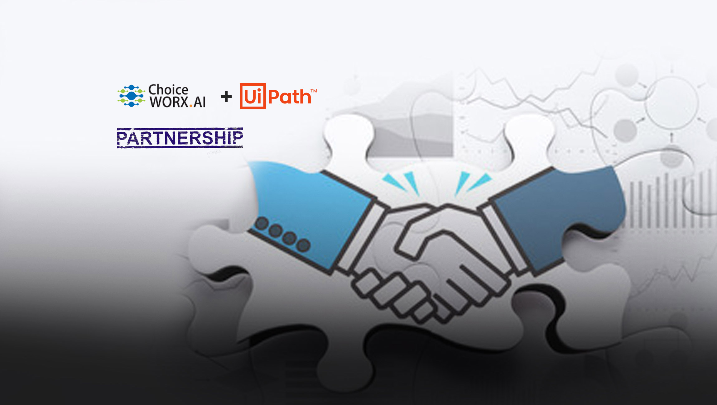 ChoiceWORX Partners with UiPath to Reduce Cost of Bot Management and Accelerate Enterprise-wide Digital Transformation