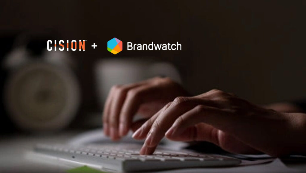 Cision Brings PR, Social Media Management And Digital Consumer Intelligence Together With Category-Defining Acquisition Of Brandwatch