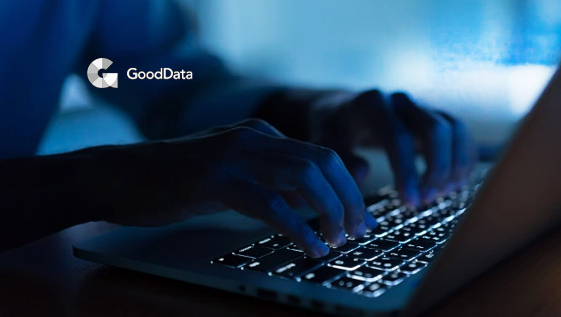 GoodData Supports Streamlined Data Management With Last Mile ETL