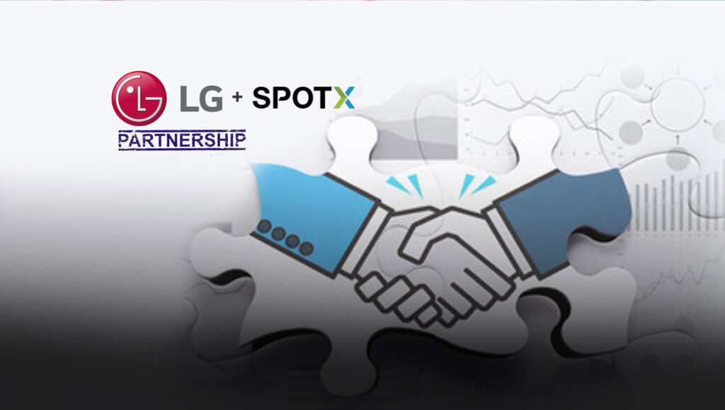 LG Partners With SpotX To Deliver Programmatic Advertising To LG Smart TVs