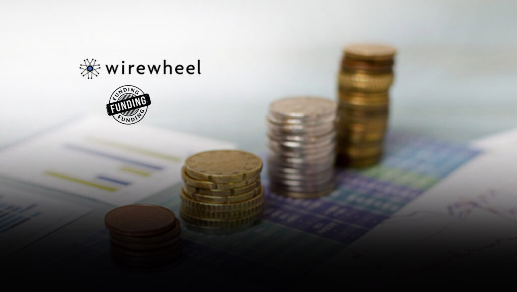 WireWheel Raises $20 Million in Series B Funding