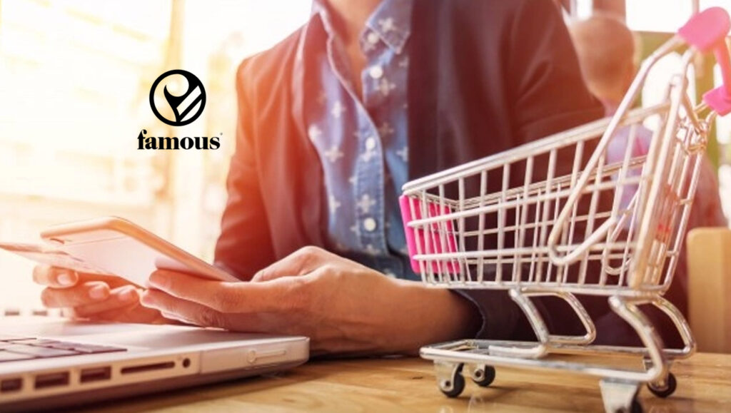 Famous Launches New Mobile Ecommerce Experience Platform