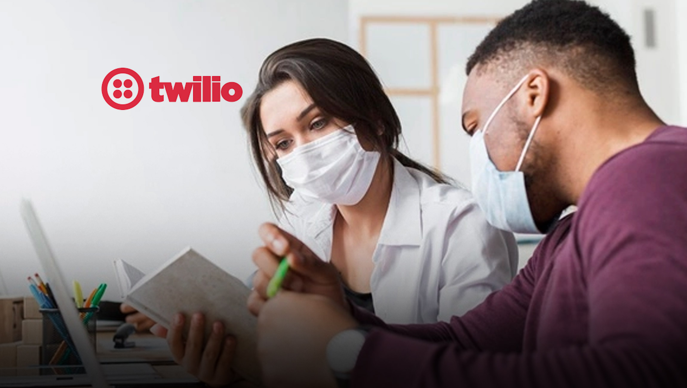 One Billion People to Receive COVID-19 Communication Powered by Twilio Within 12-24 Months