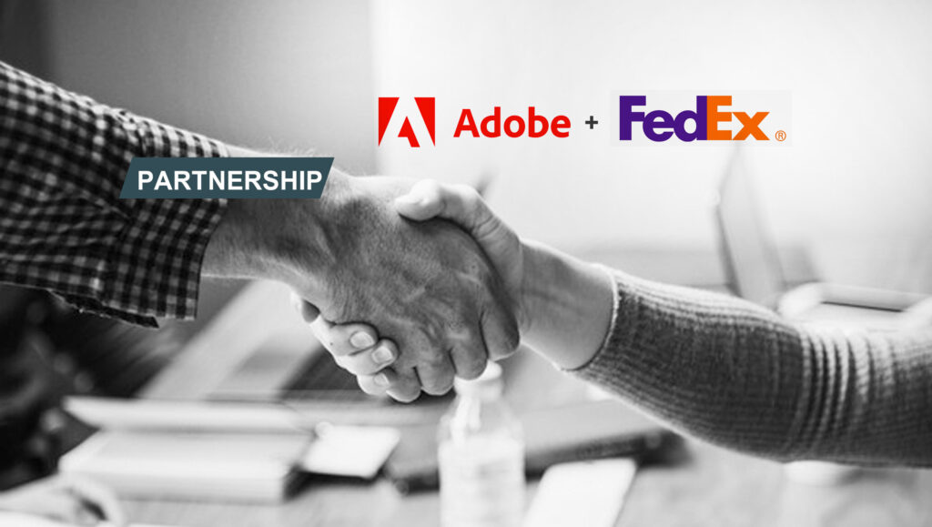 Adobe and FedEx Partner to Drive E-commerce Innovation