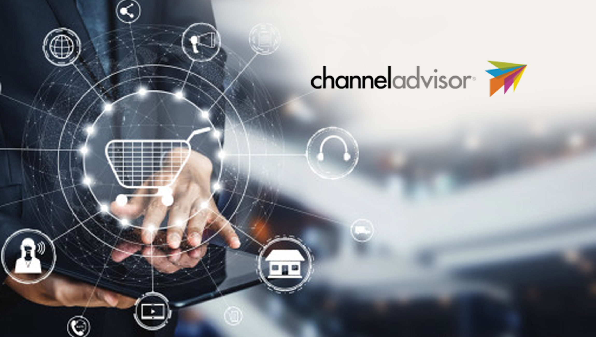 ChannelAdvisor Announces New Features Designed to Improve Product Visibility and Connect Brands and Retailers with More Consumers