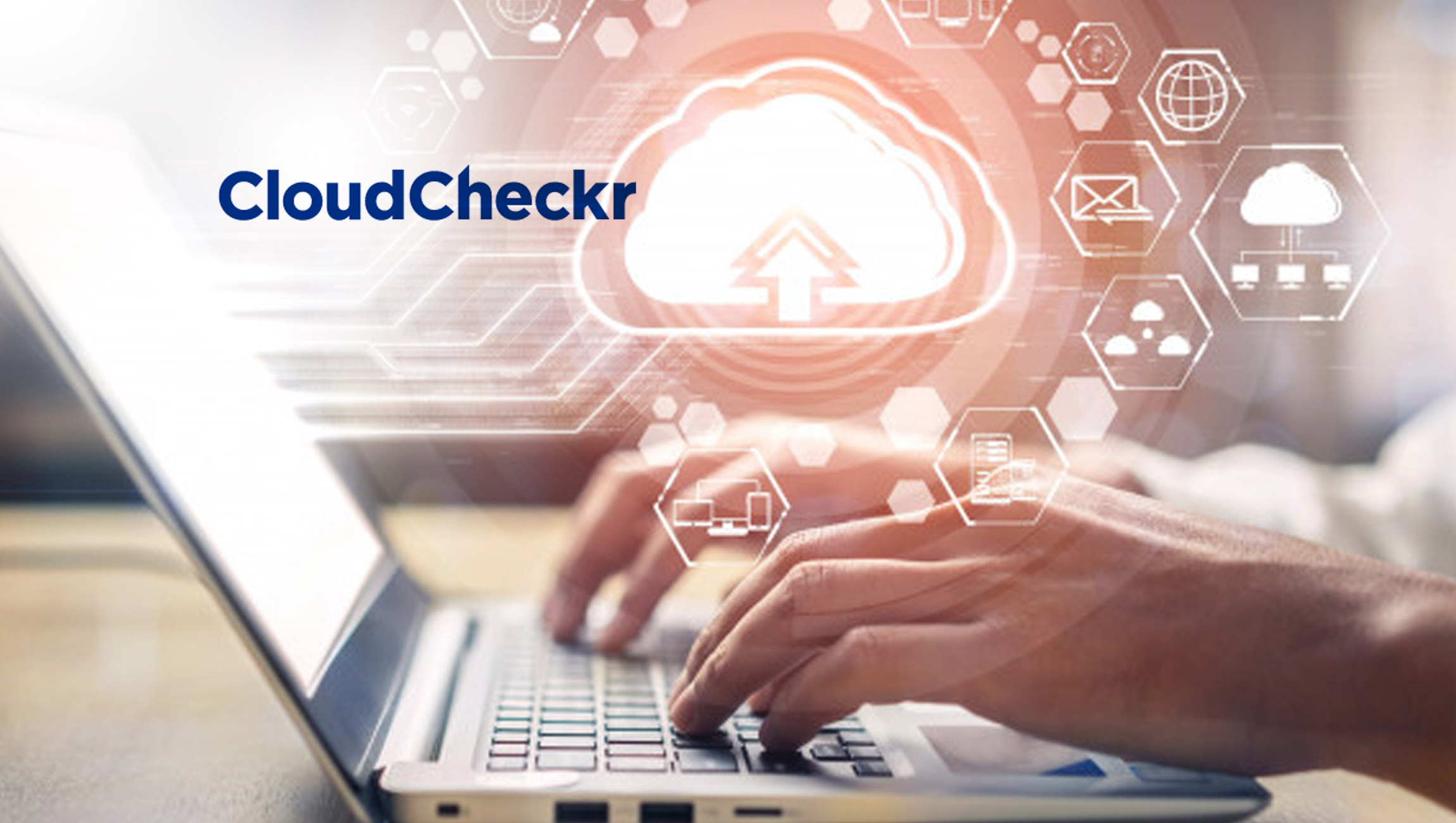 New CloudCheckr Survey Forecasts Acceleration Of 'All In' Cloud Strategies