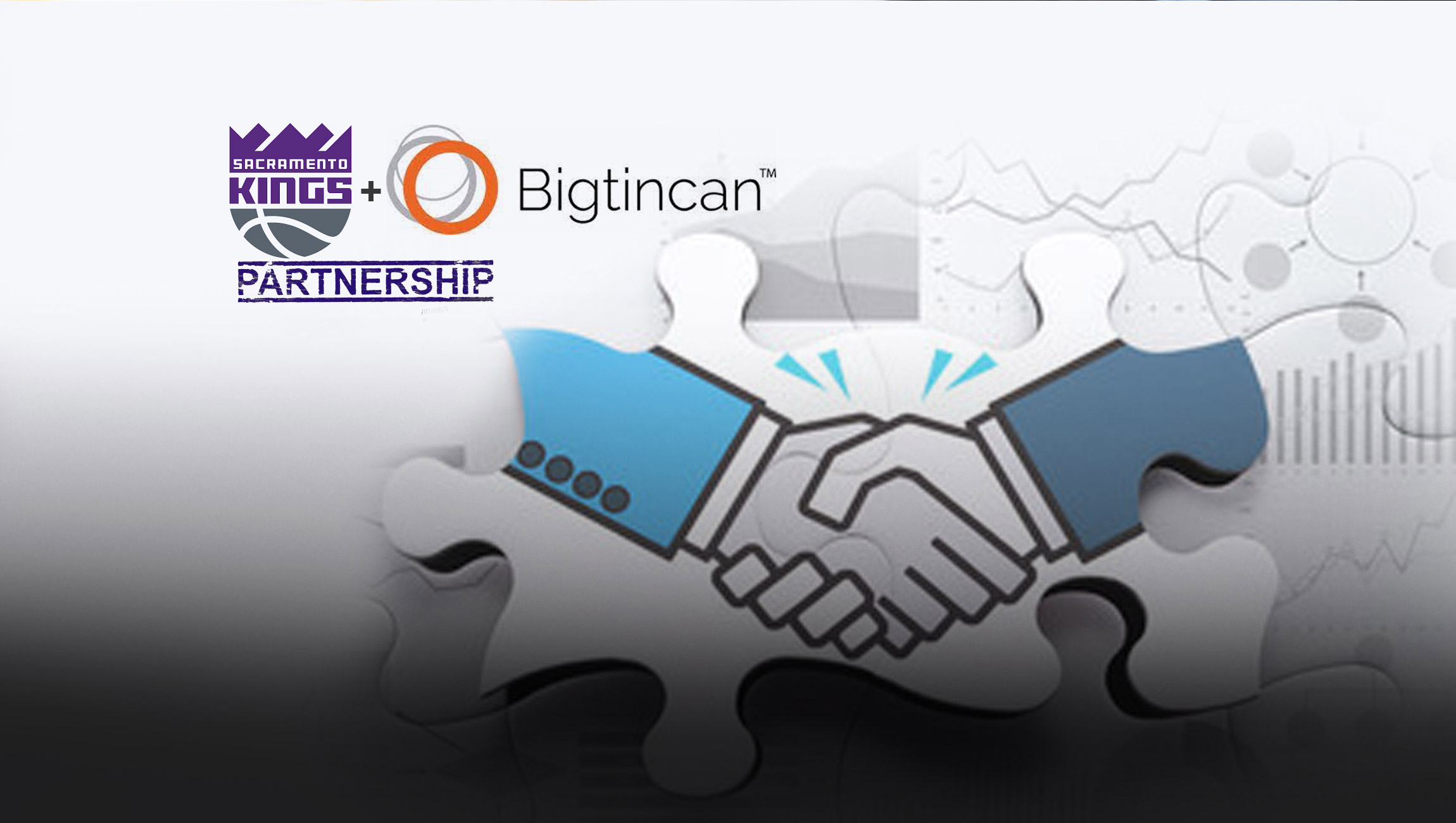 Sacramento Kings and Bigtincan Launch Strategic Partnership