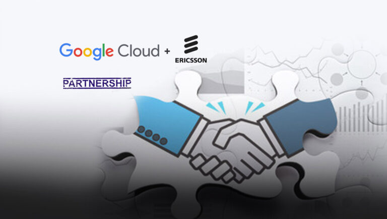 Google Cloud and Ericsson Partner to Deliver 5G and Edge Cloud Solutions for Telecommunications Companies and Enterprises