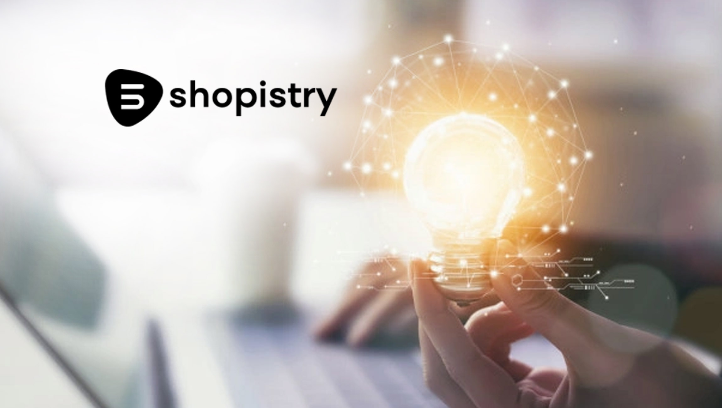 Shopistry Launches industry-first "Hosted & Headless" Commerce Platform, Raises Venture Round