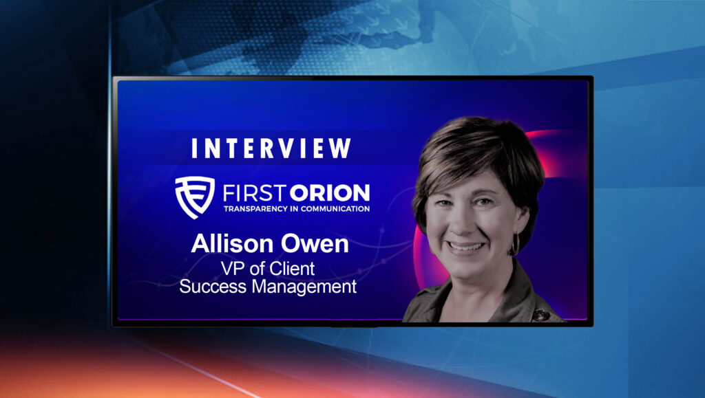 SalesTechStar interview with Allison Owen, VP of Client Success Management at First Orion