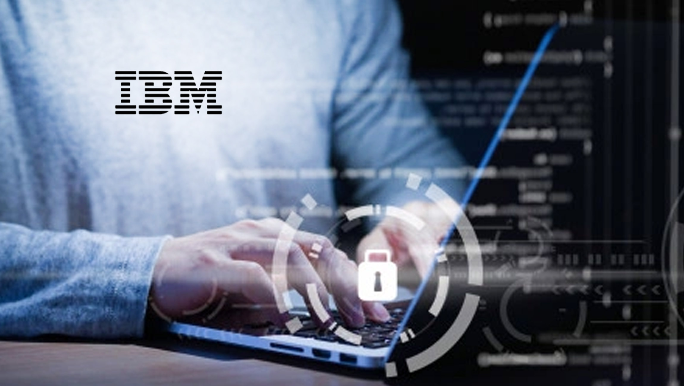 IBM Gives Control to Businesses for Securing Data in Hybrid, Multicloud Environments