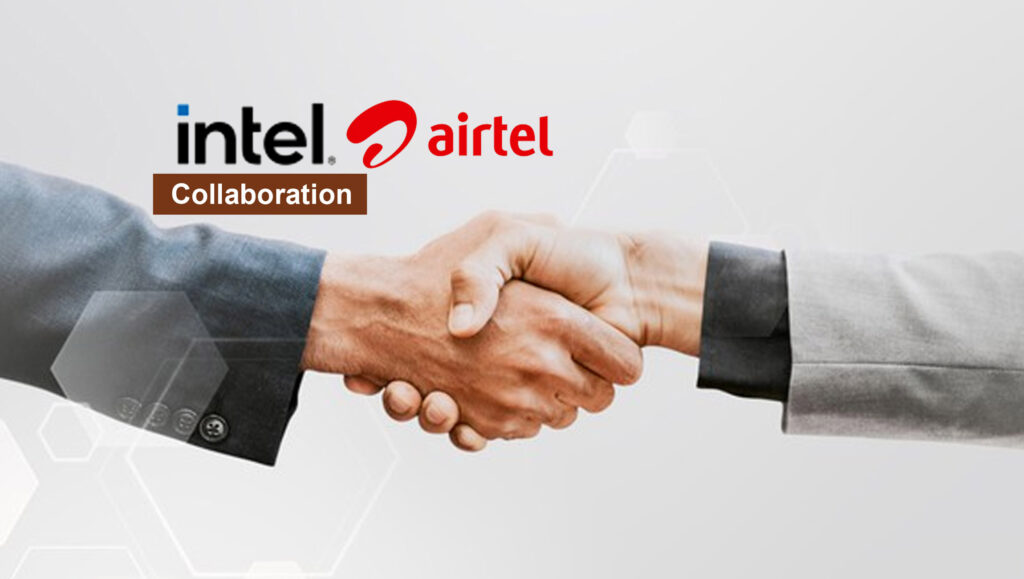 Intel and Airtel Collaborate to Accelerate 5G